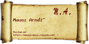 Mausz Arnó névjegykártya